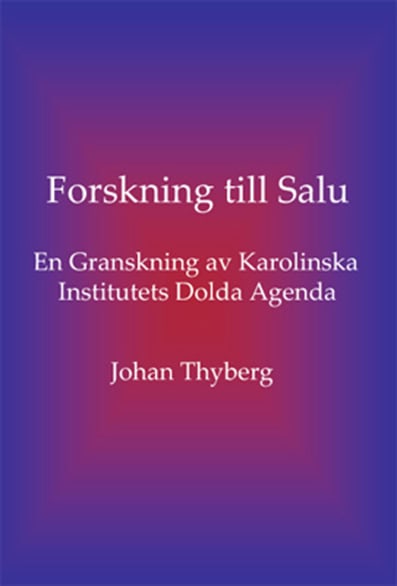 Johan Thyberg : Forskning till salu