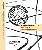 Johan Wedeen : Autodesk Inventor 2016 Påbyggnadskurs