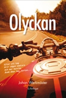 Johan Werkmäster : Olyckan