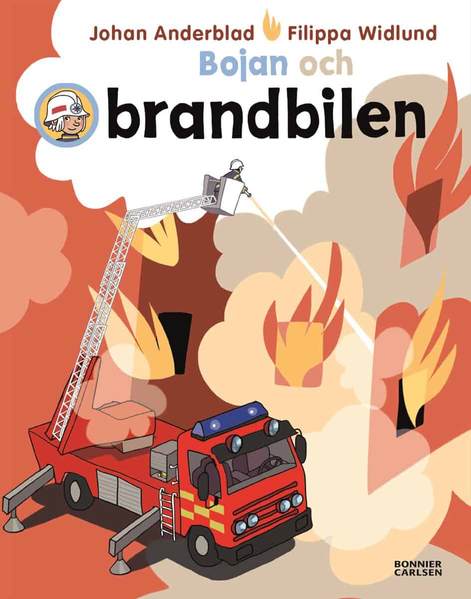 Anderblad, Johan ; Widlund, Filippa : Bojan och brandbilen
