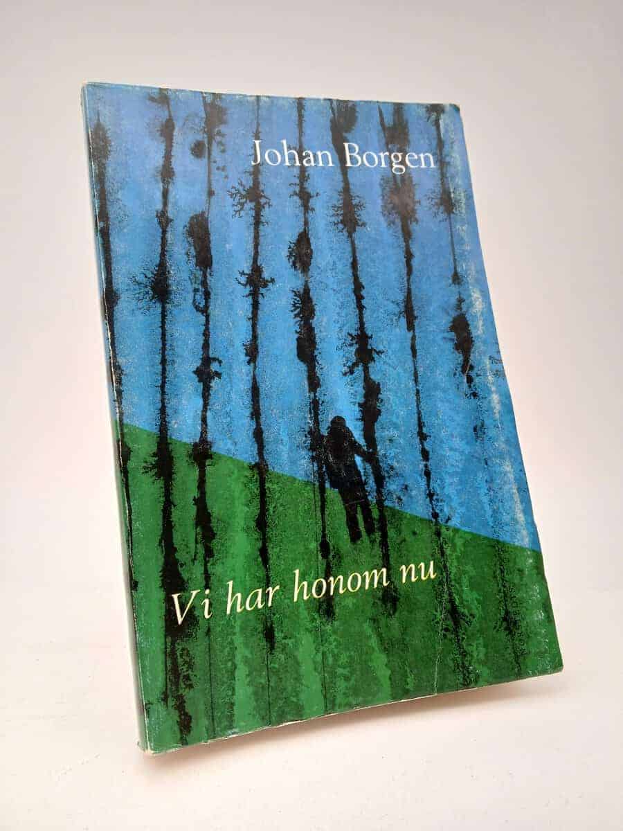 Johan1 Borgen : Vi har honom nu