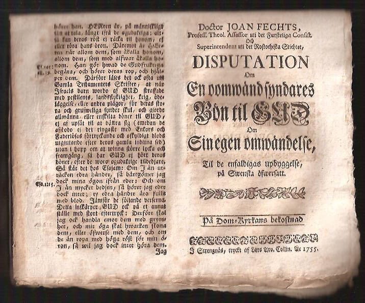 Johann Fecht : Disputation om en oomwänd syndares bön til Gud om sin egen omwändelse, til de enfaldigas upbyggelse, på swenska öfwersatt