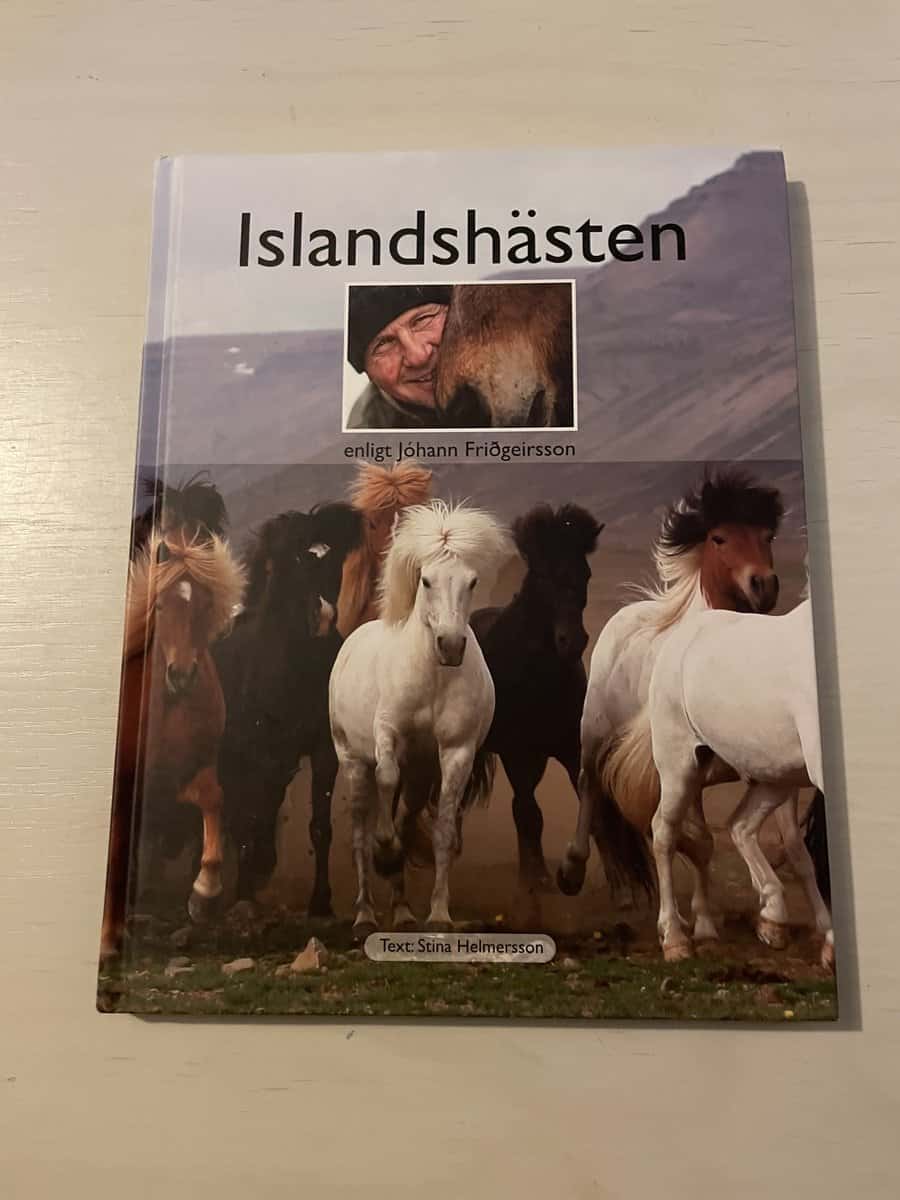 Jóhann Friðgeirsson : Islandshästen enligt Jóhann Friðgeirsson
