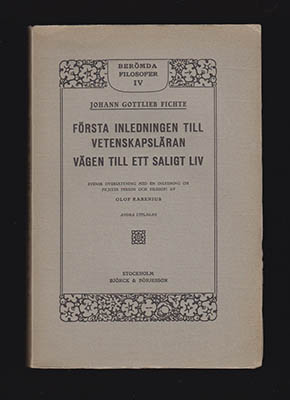 Johann Gottlieb Fichte : Första inledningen till vetenskapsläran