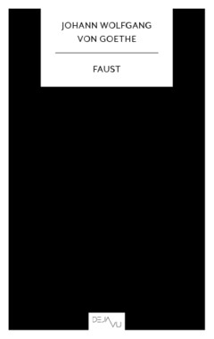 Johann Wolfgang von Goethe : Faust