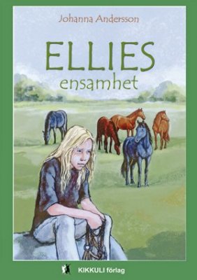 Johanna Andersson : Ellies ensamhet