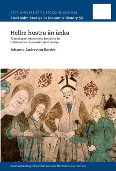 Johanna Andersson Raeder : Hellre hustru än änka