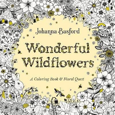 Johanna Basford : Wonderful Wildflowers