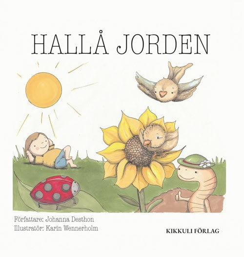 Johanna Desthon : Hallå Jorden