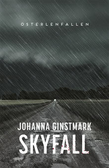 Johanna Ginstmark : Skyfall