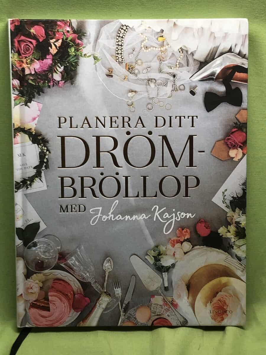 Johanna Kajson : Planera ditt drömbröllop med Johanna Kajson