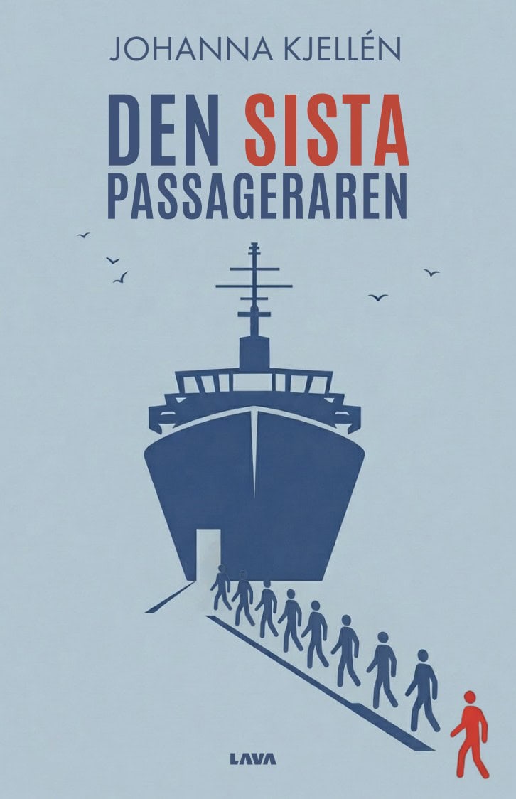Johanna Kjellén : Den sista passageraren