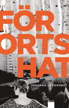 Johanna Langhorst : Förortshat