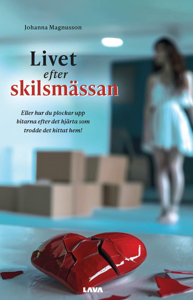 Johanna Magnusson : Livet efter skilsmässan