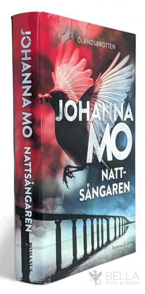 Johanna Mo : Nattsångaren - Ölandsbrotten - Bok 1