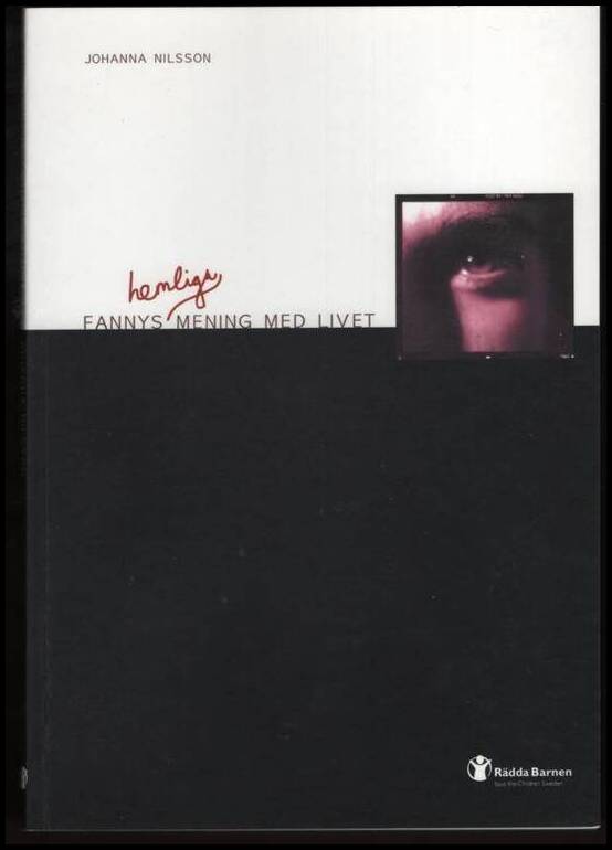 Johanna Nilsson : Fannys hemliga mening med livet