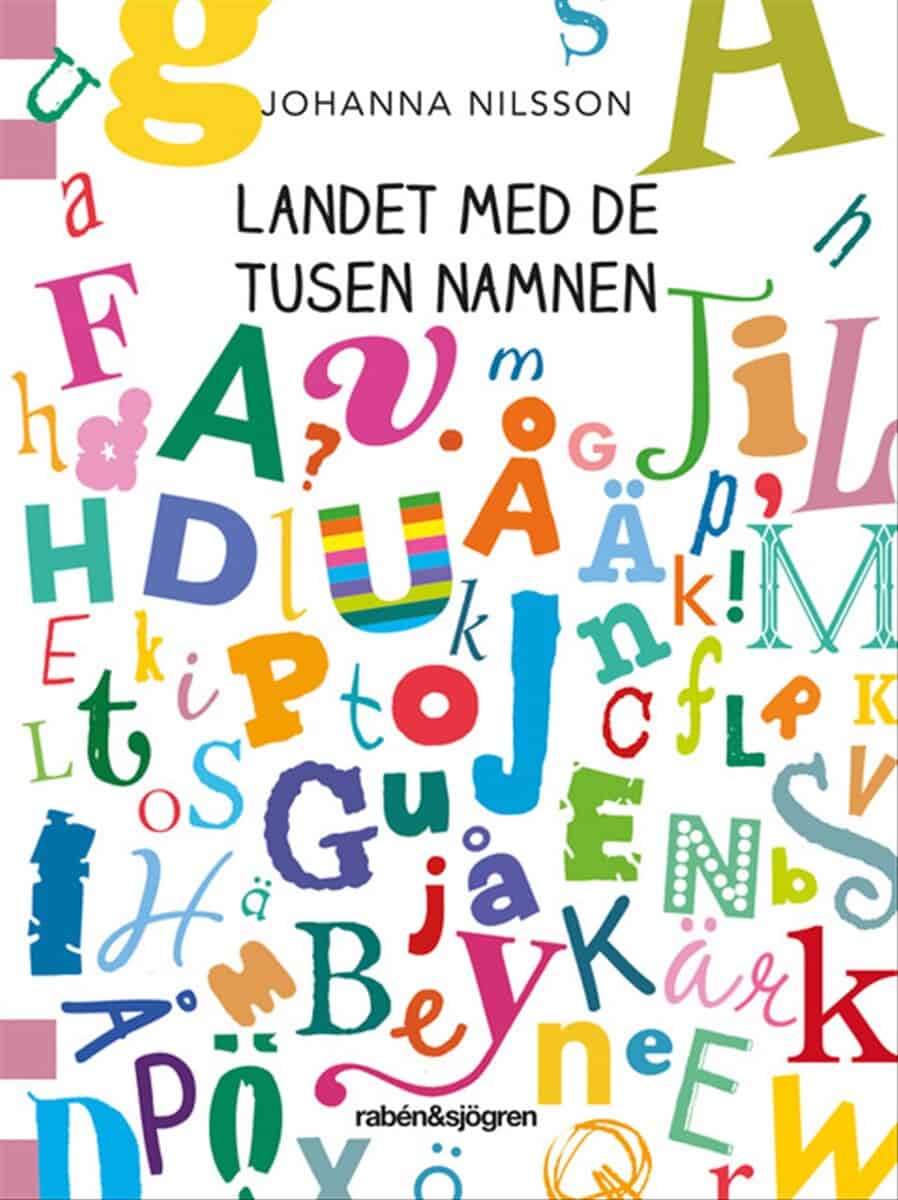 Johanna Nilsson : Landet med de tusen namnen