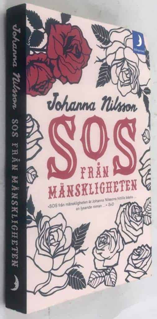 Johanna Nilsson : SOS från mänskligheten