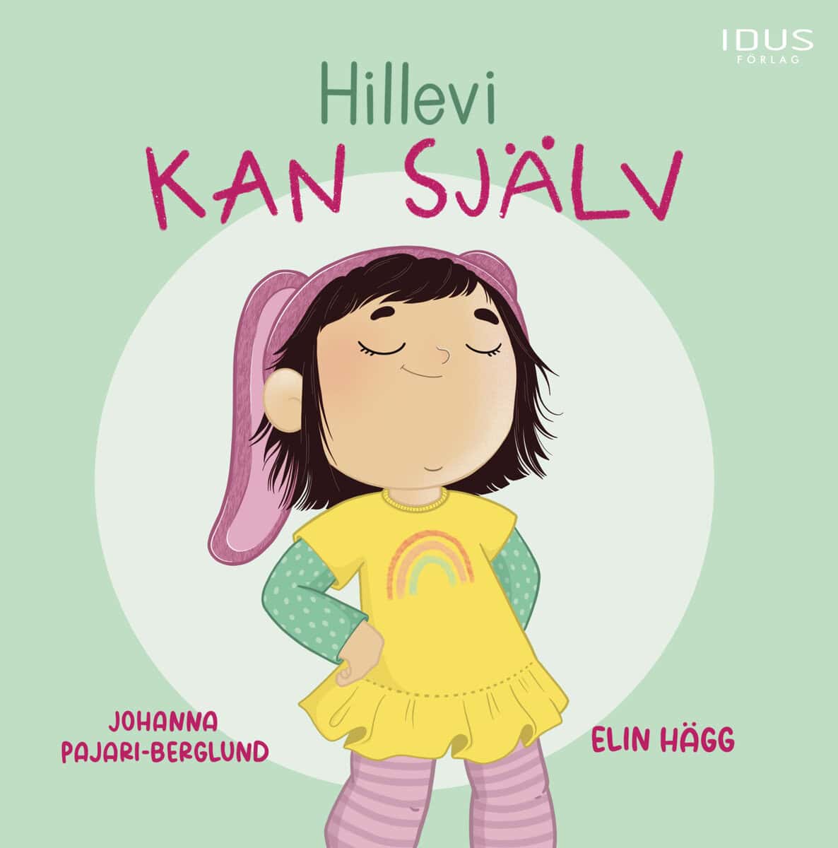 Johanna Pajari-Berglund : Hillevi kan själv