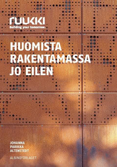 Johanna Parikka Altenstedt : Ruukki