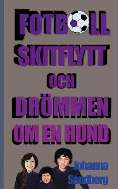 Johanna Sandberg : Fotboll, skitflytt och drömmen om en hund