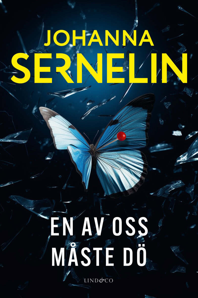 Johanna Sernelin : En av oss måste dö