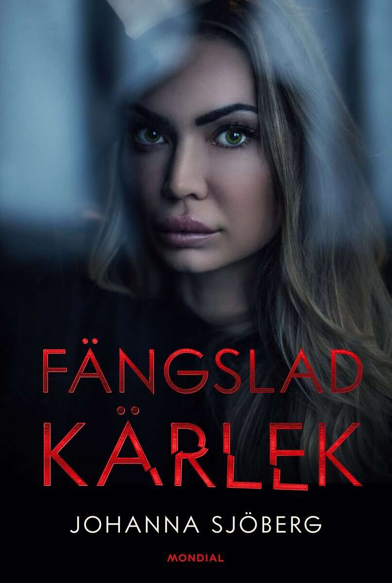 Johanna Sjöberg : Fängslad kärlek