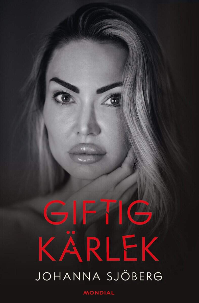 Johanna Sjöberg : Giftig kärlek
