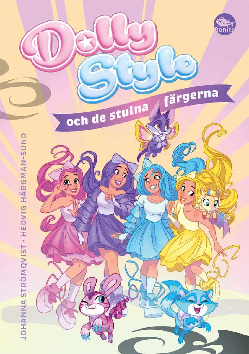 Johanna Strömqvist : Dolly Style och de stulna färgerna