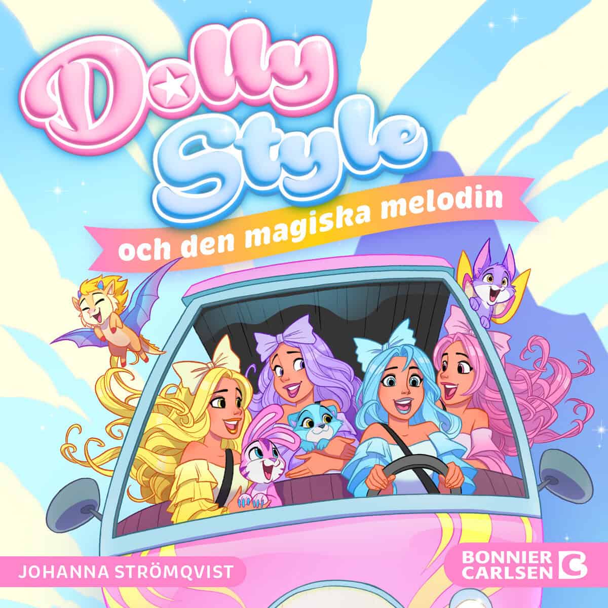 Johanna Strömqvist : Dolly Style och den magiska melodin
