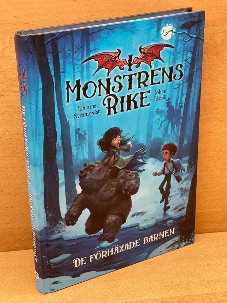 Johanna Strömqvist : Monstrens rike. 1, De förhäxade barnen