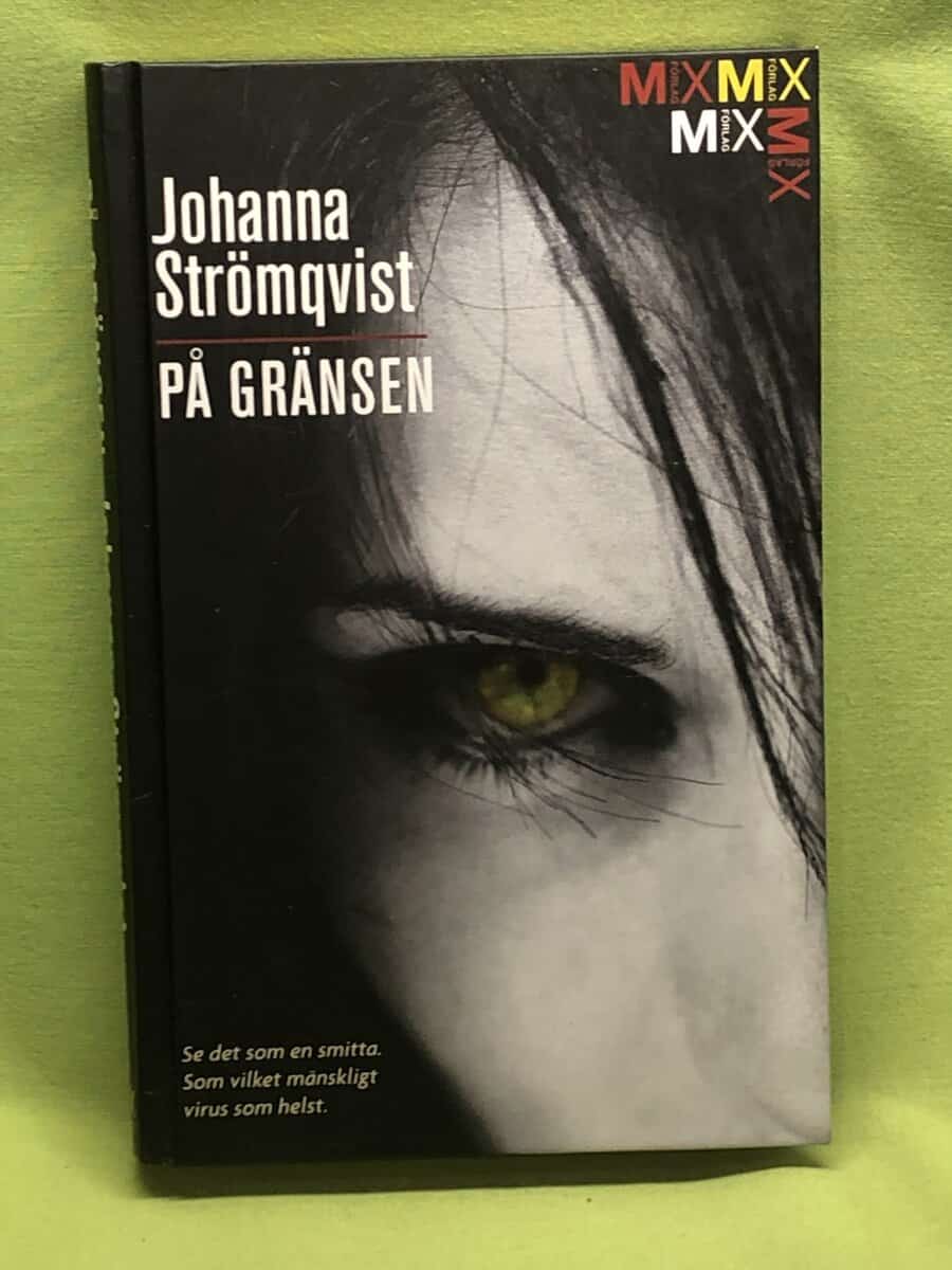 Johanna Strömqvist : På gränsen