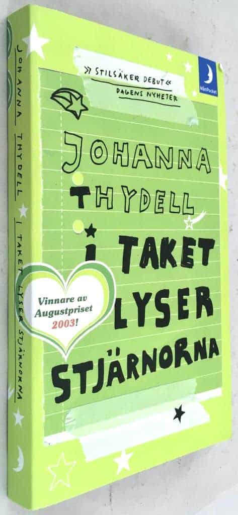 Johanna Thydell : I taket lyser stjärnorna