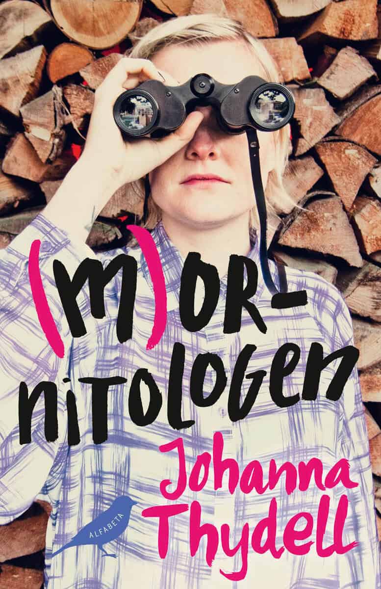 Johanna Thydell : Mornitologen