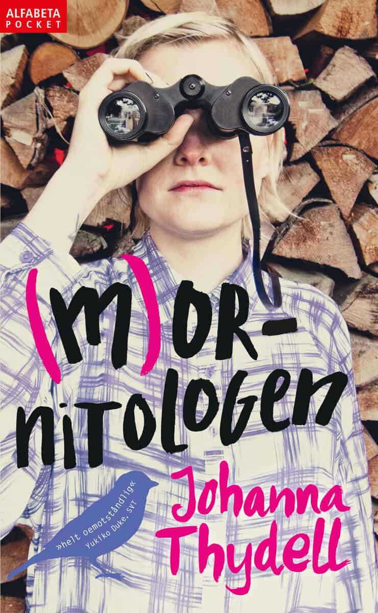 Johanna Thydell : Mornitologen
