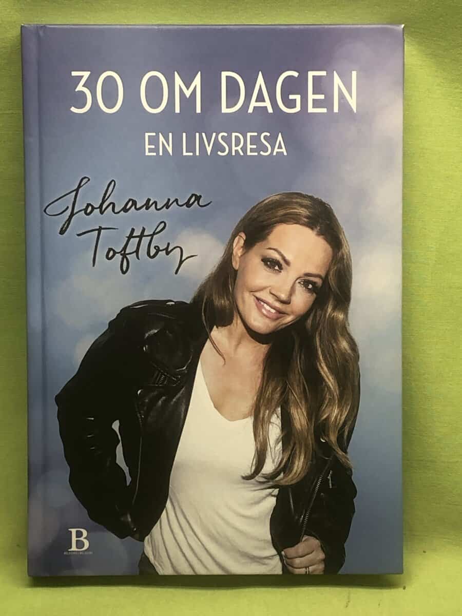 Johanna Toftby : 30 om dagen