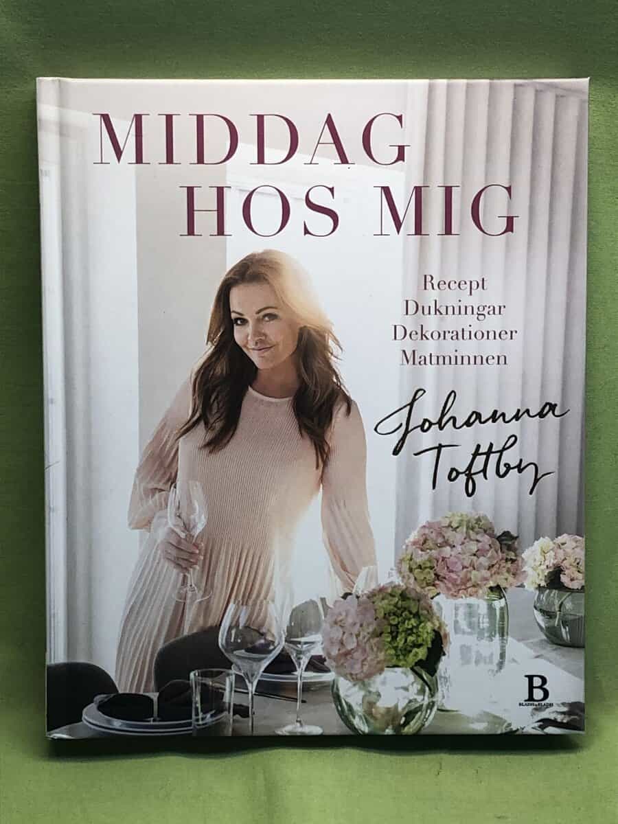 Johanna Toftby : Middag hos mig