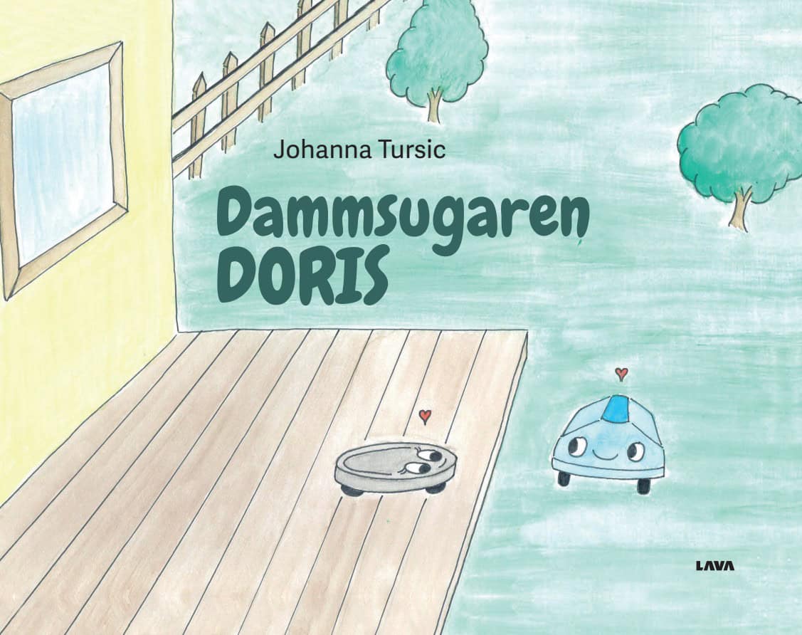 Johanna Tursic : Dammsugaren Doris