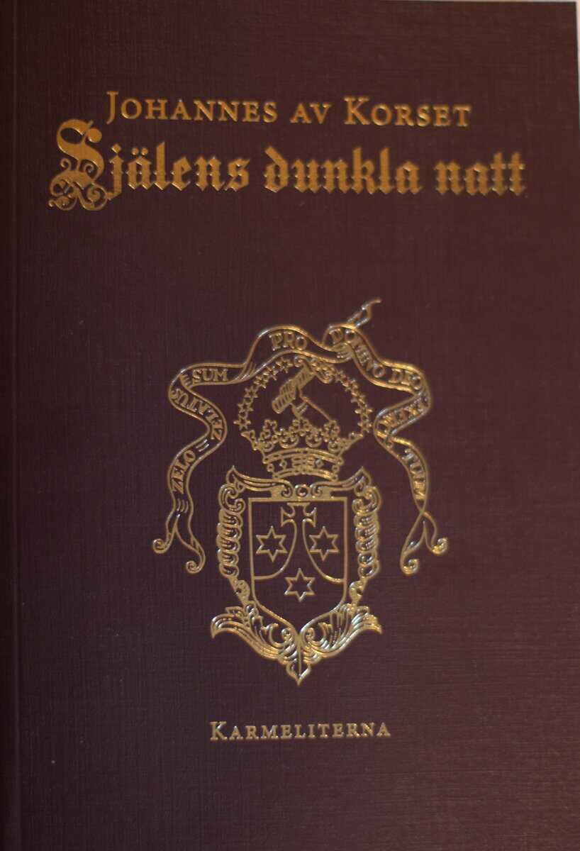 Johannes av Korset : Själens dunkla natt