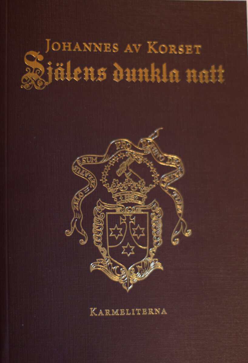 Johannes av Korset : Själens dunkla natt