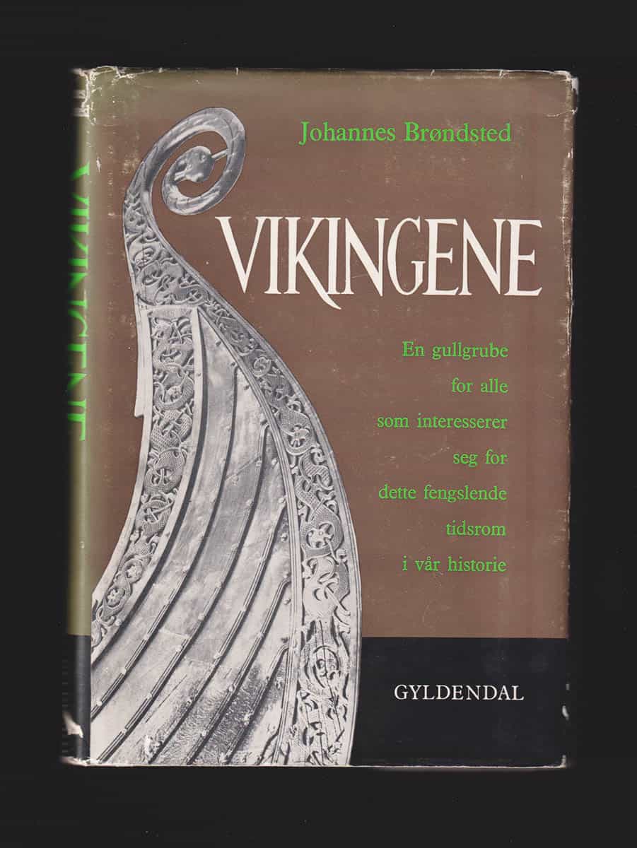 Johannes Brøndsted : Vikingene