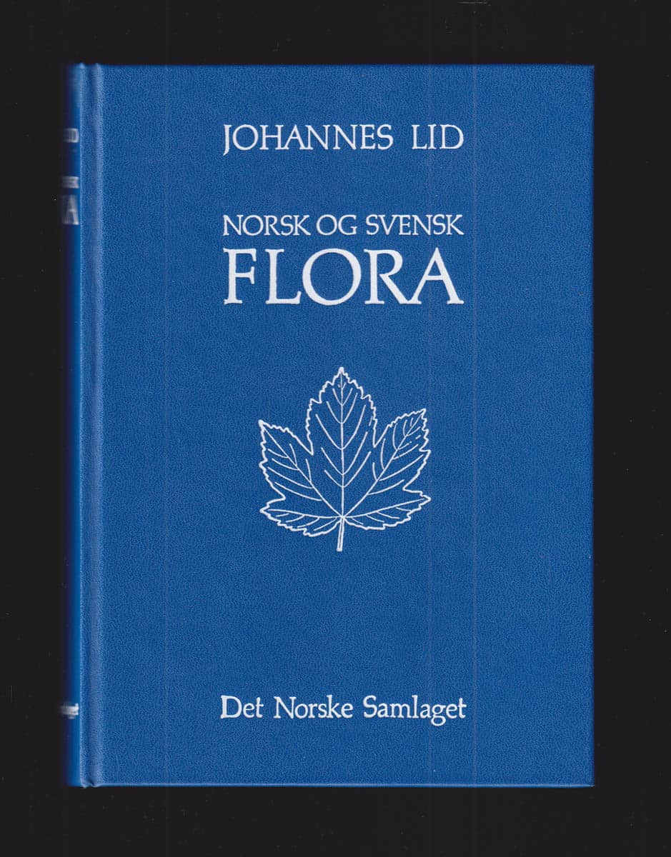 Johannes Lid : Norsk og svensk flora