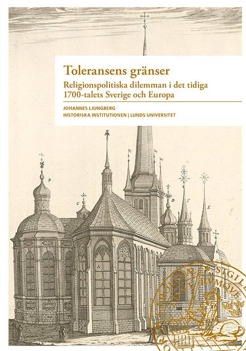 Johannes Ljungberg : Toleransens gränser