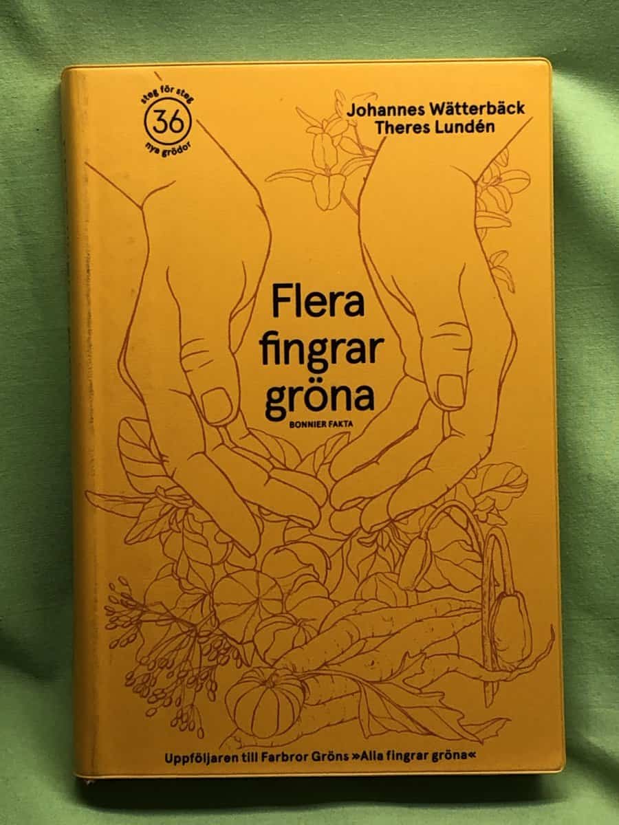 Wätterbäck, Johannes, Lundén, Theres : Flera fingrar gröna