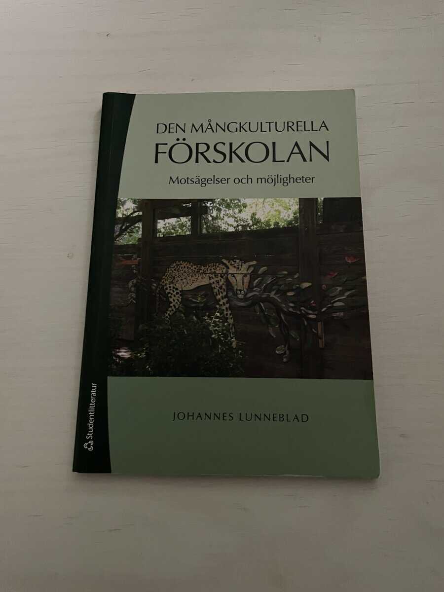 Johannes Lunneblad : Den mångkulturella förskolan