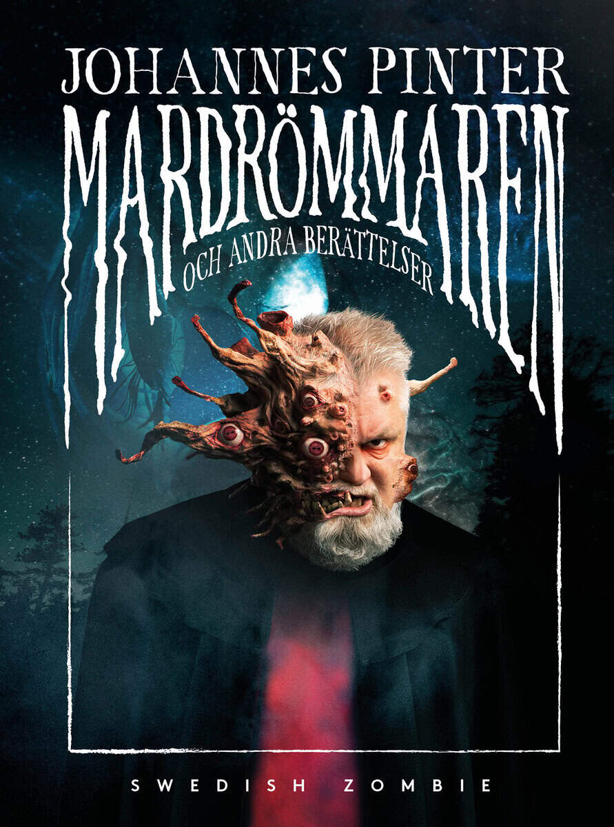 Johannes Pinter : Mardrömmaren och andra berättelser