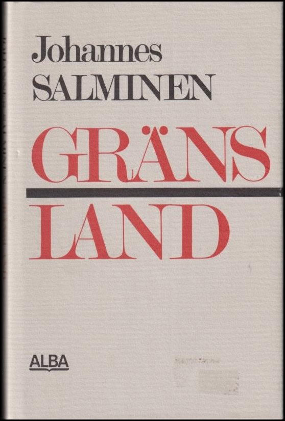 Johannes Salminen : Gränsland