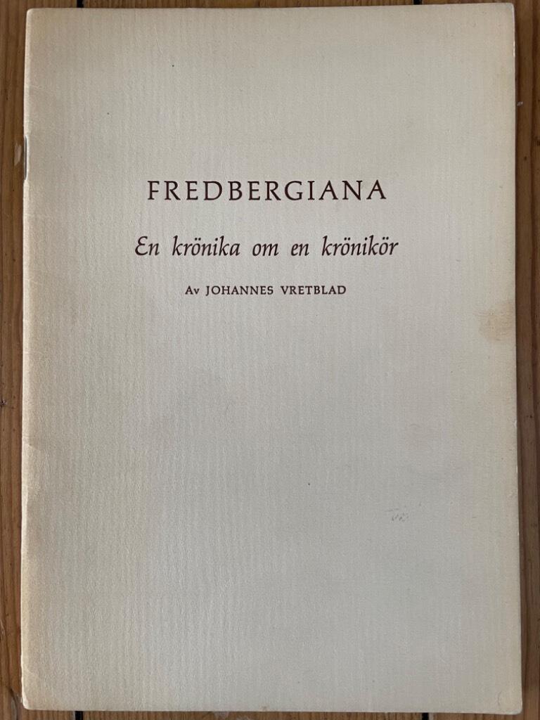Johannes Vretblad : Fredbergiana