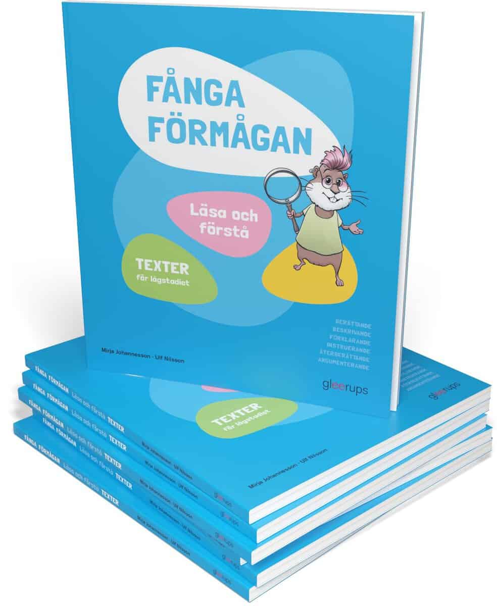 Johannesson, Mirja ; Nilsson, Ulf : Fånga förmågan, Läsa och förstå, texter 10 ex