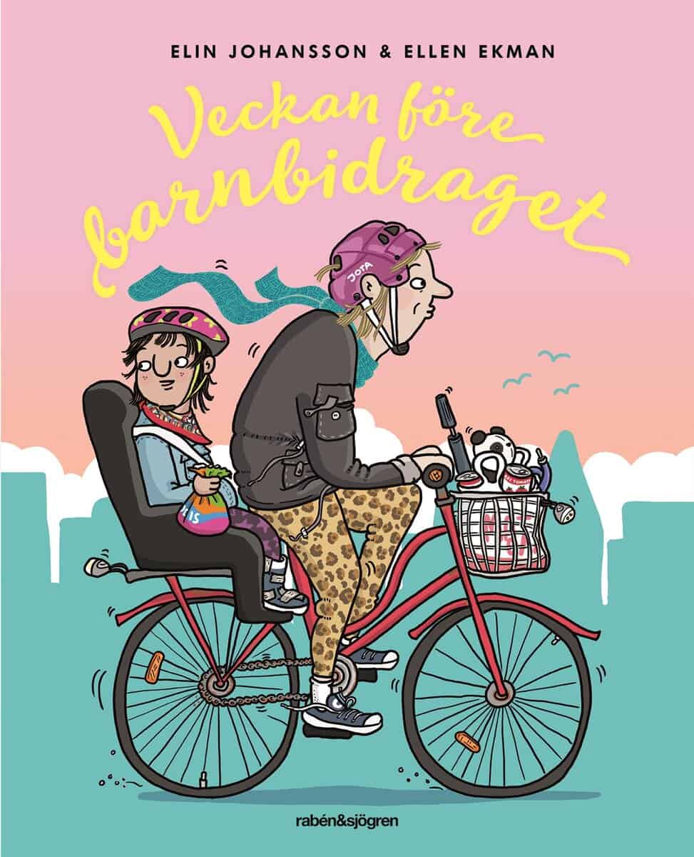 Johansson, Elin ; Ekman, Ellen : Veckan före barnbidraget